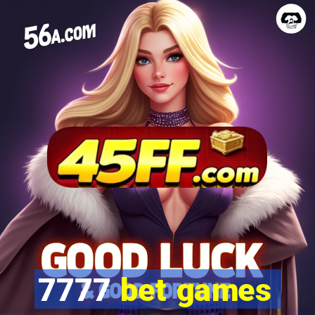 7777 bet games